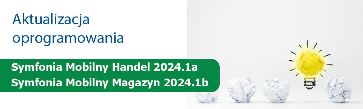 Nowe wersje modułów Mobilny Handel i Mobilny Magazyn 2024.1