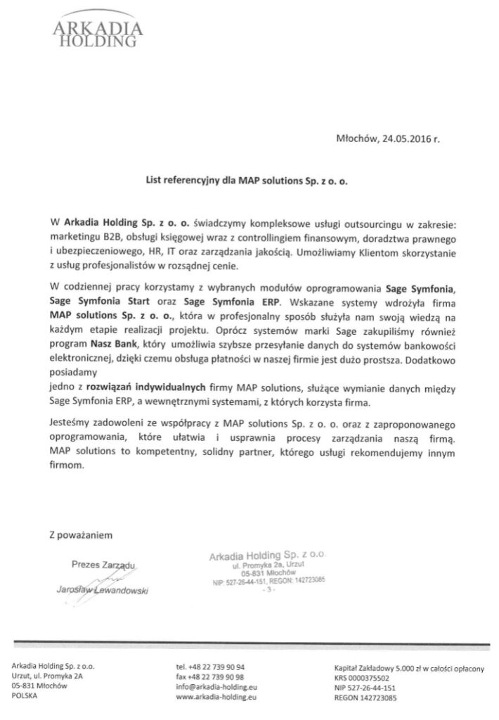 Referencje - Arkadia Holding Sp. z o.o.