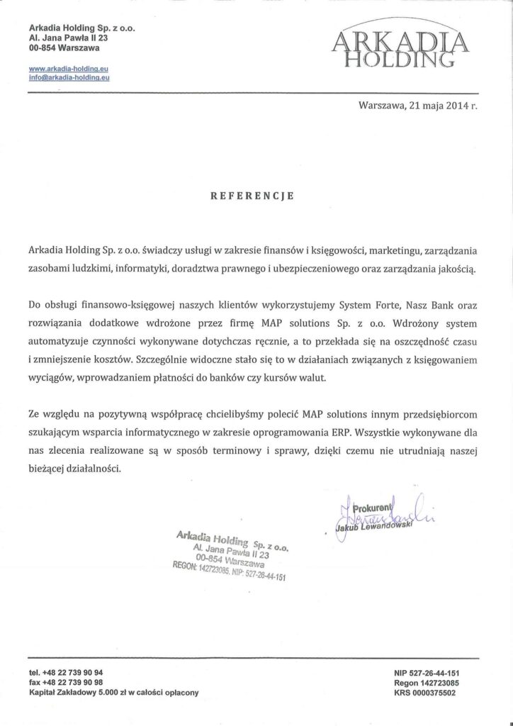 Referencje - Arkadia Holding Sp. z o.o.