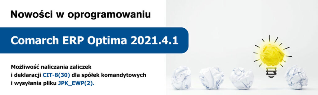 Nowa wersja Comarch ERP Optima 2021.4.1