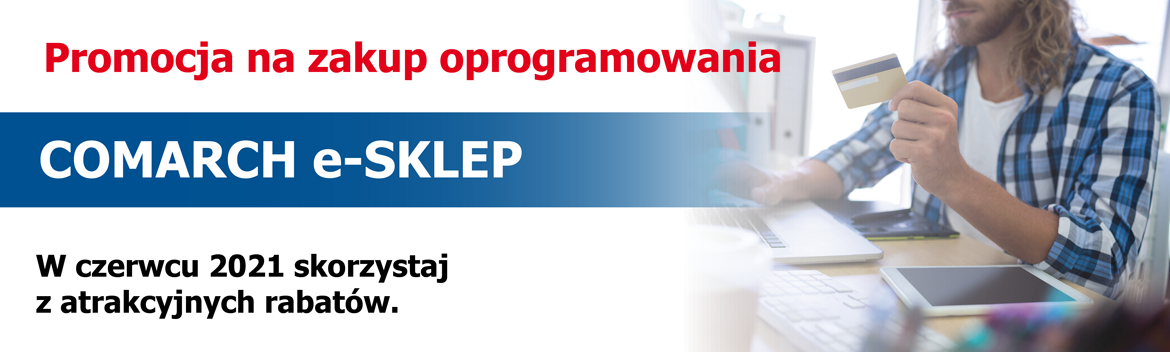 Czerwcowa promocja na Comarch e-Sklep