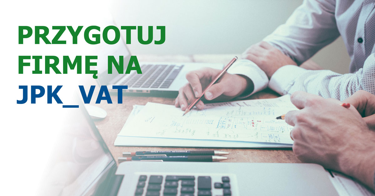 Przygotuj firmę na JPK_VAT