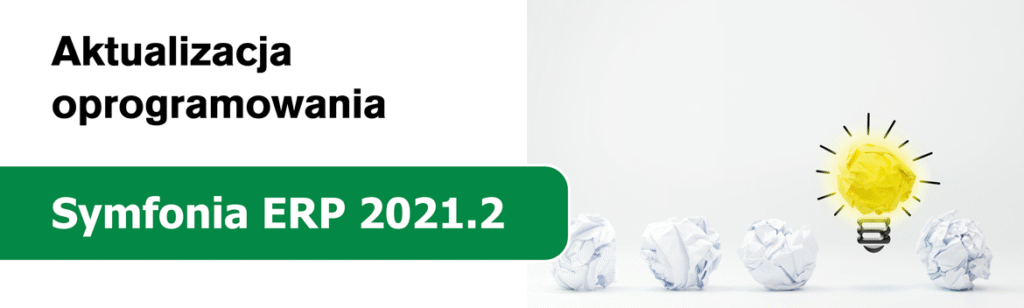 Symfonia ERP 2021.2 wydana!