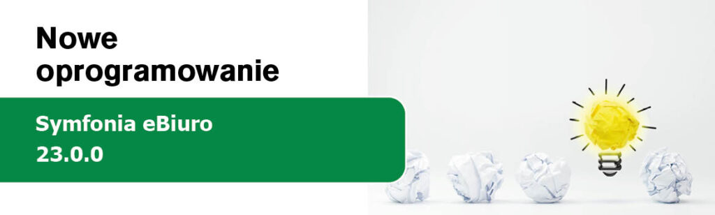Symfonia eBiuro | Wydanie NOWEJ wersji 23.0.0