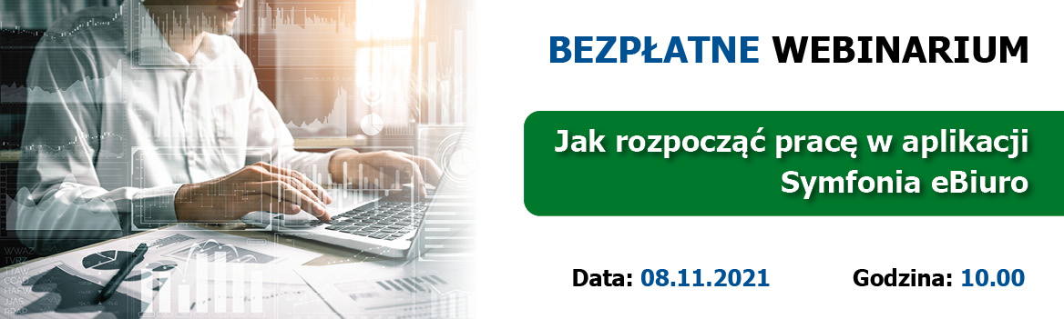 Webinarium – Jak rozpocząć pracę w aplikacji Symfonia eBiuro