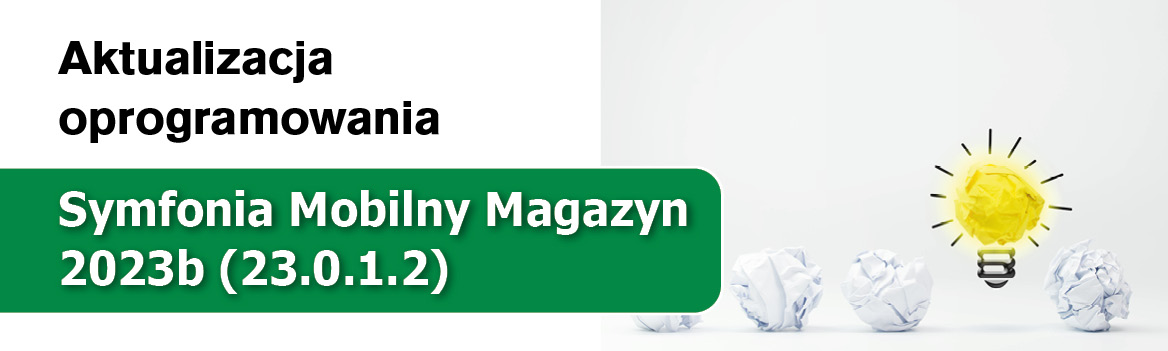 Nowa wersja modułu Mobilny Magazyn 2023b