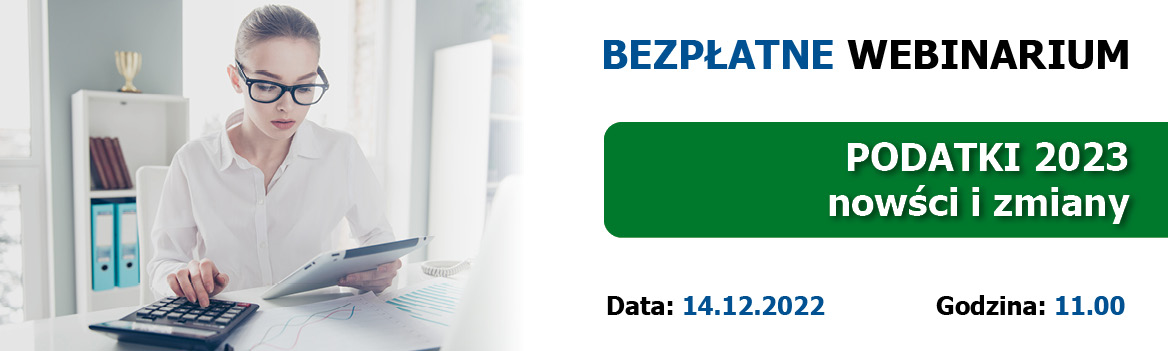 WEBINARIUM COMARCH: Podatki 2023 – nowości i zmiany