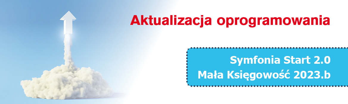 Aktualizacja Symfonia Start 2.0 Mała Księgowość 2023.b