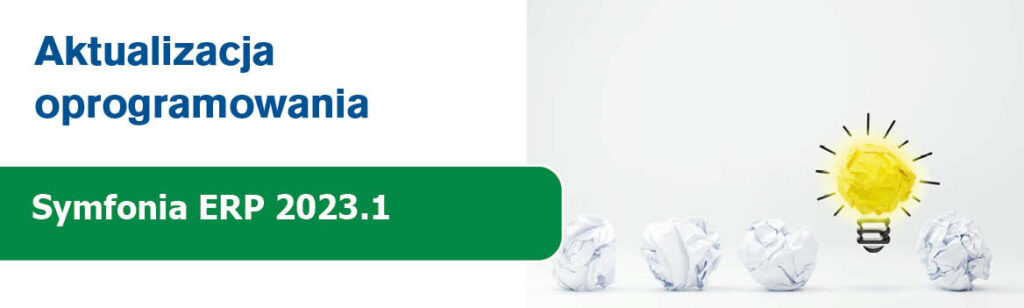 Nowa wersja Symfonia ERP 2023.1