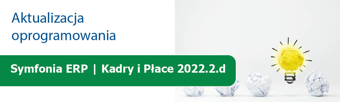 Aktualizacja Symfonia Kadry i Płace 2022.2.d