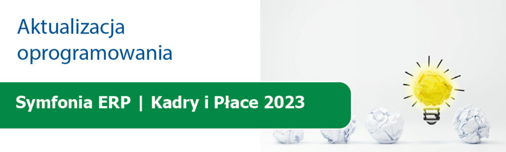 Wersja Symfonia ERP Kadry i Płace 2023