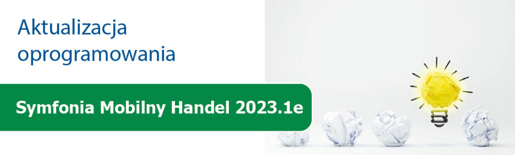 Aktualizacja Symfonia Mobilny Handel 2023.1e