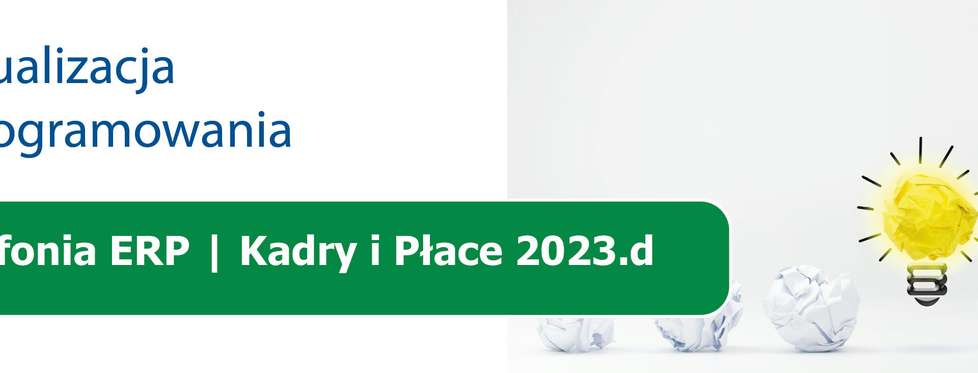 Aktualizacja Symfonia ERP Kadry i Płace 2023.d