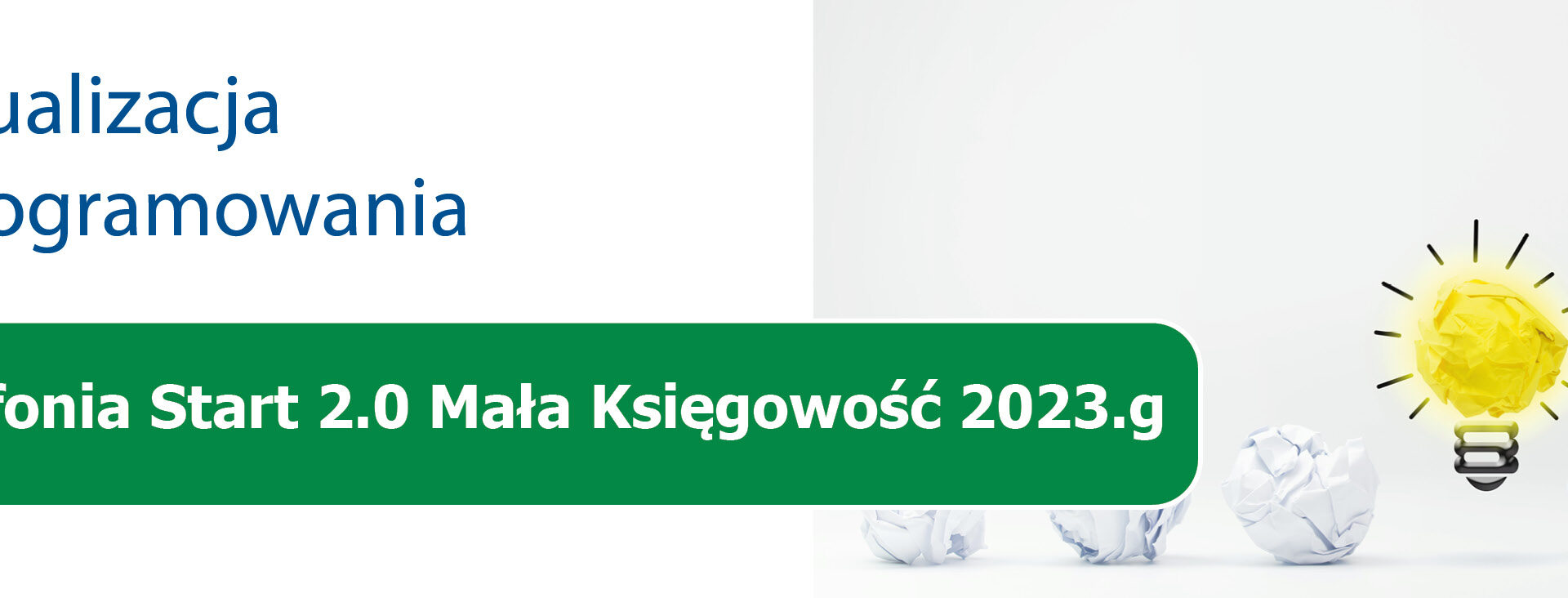 Nowa wersja Symfonia Start 2.0 Mała Księgowość 2023.g