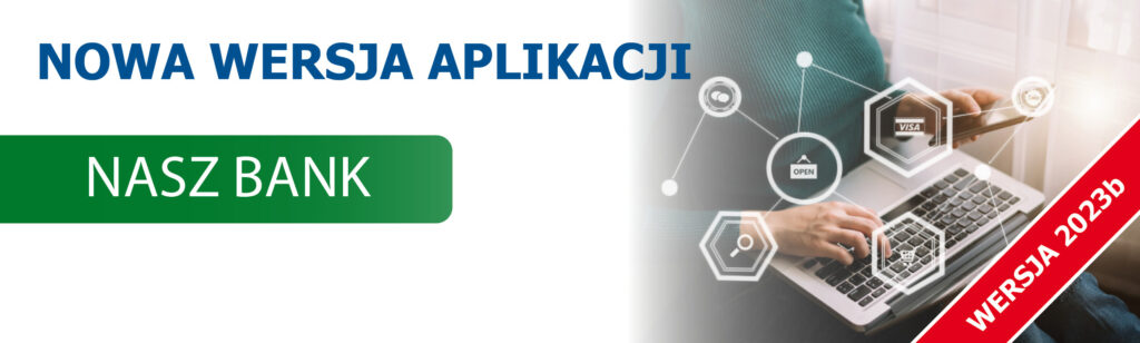 Nowa wersja Nasz Bank 2023b