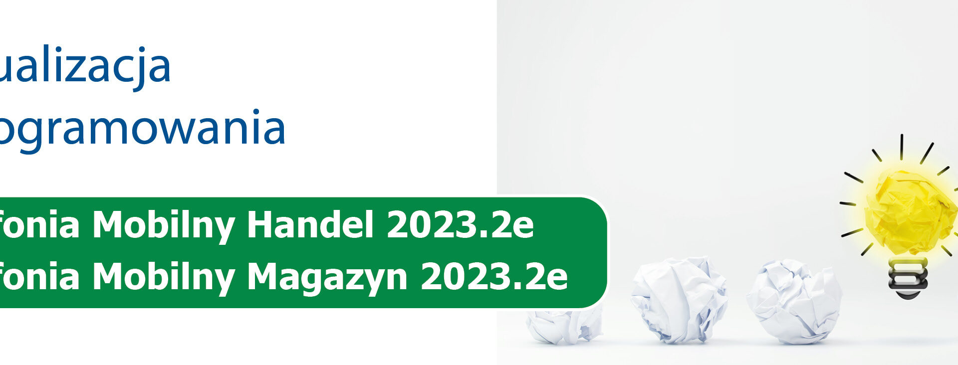 Nowe wersje modułów Mobilny Handel i Mobilny Magazyn 2023.2.e