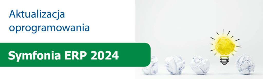 Aktualizacja Symfonia ERP 2024