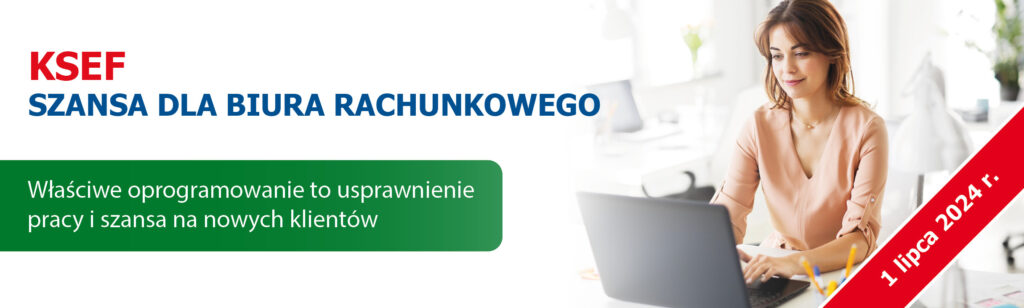 KSeF szansa dla biura rachunkowego