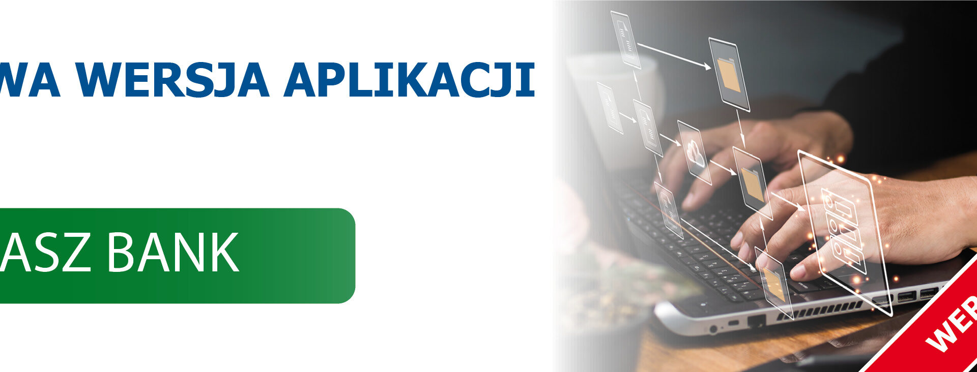 Nowa wersja Nasz Bank 2024