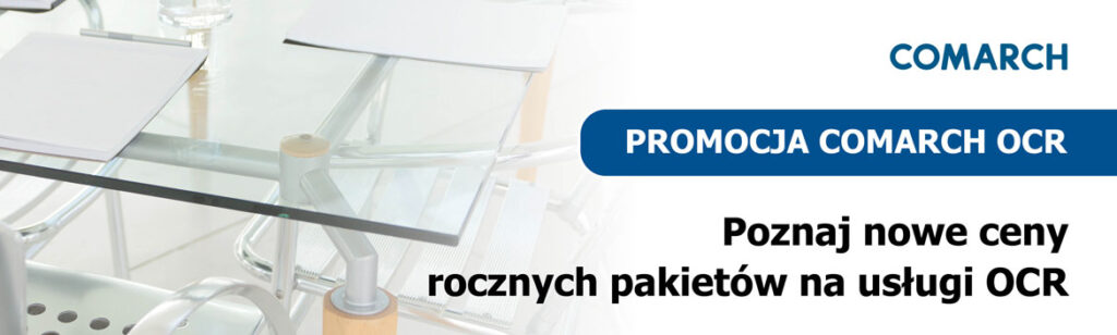 Comarch OCR – nowe ceny na roczne pakiety