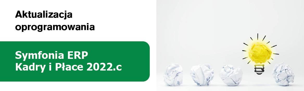 Symfonia ERP Kadry i Płace 2022.c – uaktualnienie