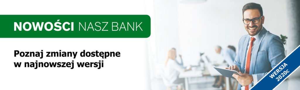 Nasz Bank – nowa wersja 2020c