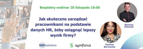 BEZPŁATNY WEBINAR „WYNIKI, NIE PRZYPADEK: DANE HR JAKO NARZĘDZIE DLA ZARZĄDZAJĄCYCH”