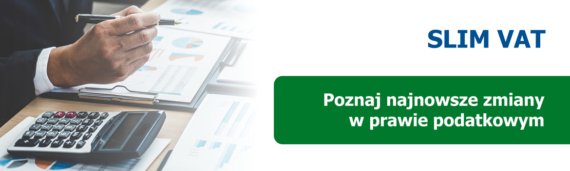 SLIM VAT już od 1 stycznia 2021