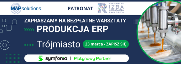 Bezpłatne warsztaty Produkcja ERP