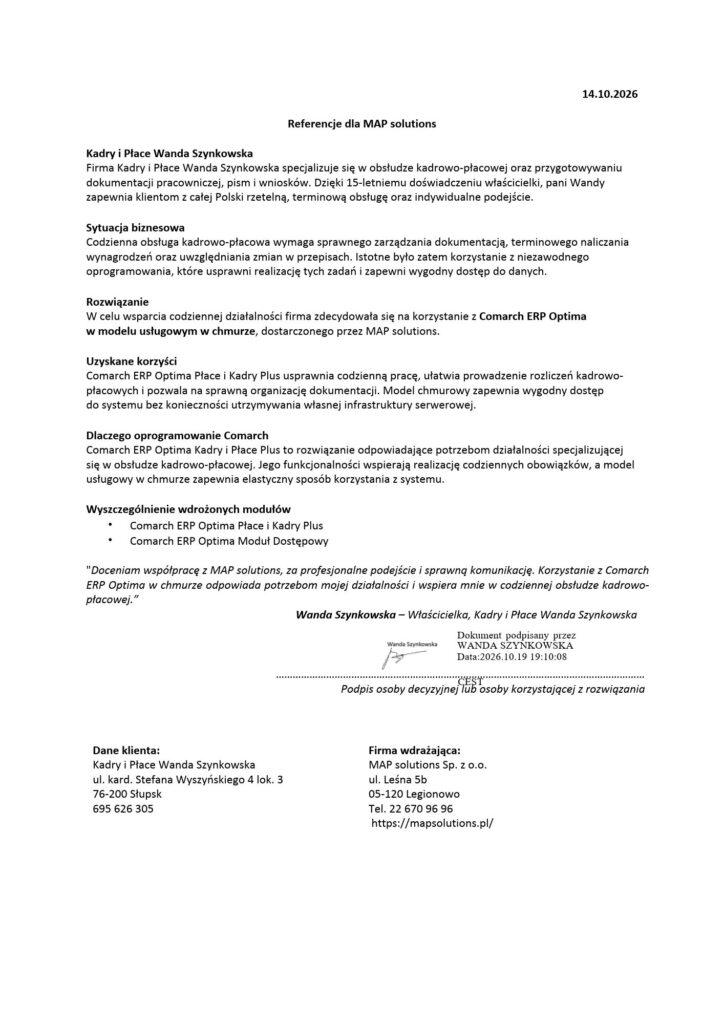 Referencje - Comarch ERP Optima w chmurze – referencja firmy Kadry i Płace Wanda Szynkowska